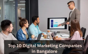 Digital Marketing companies in Bangalore