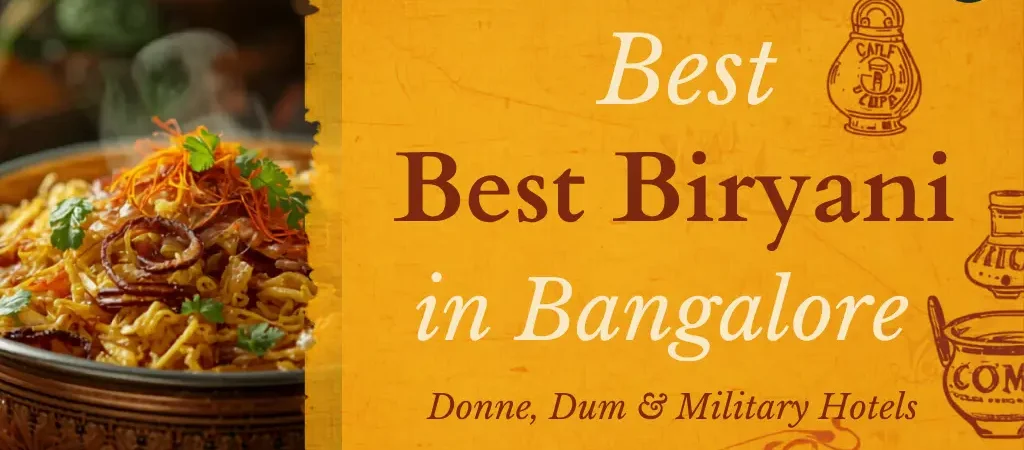 Top 10 Best Biryani in Bangalore