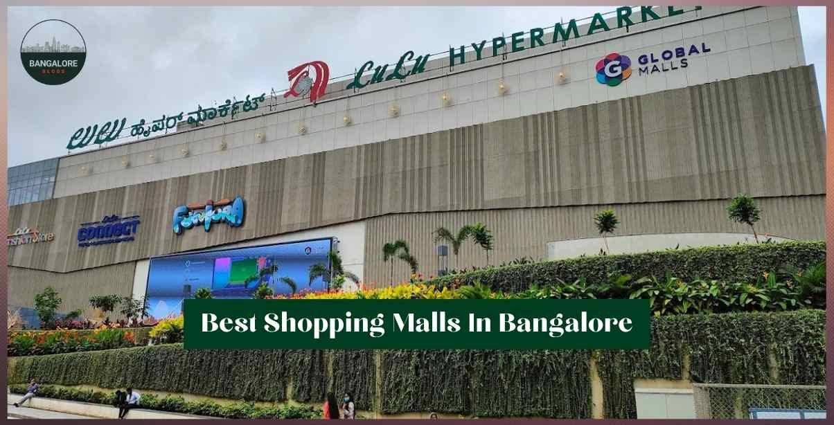 Best shopping malls in Bangalore