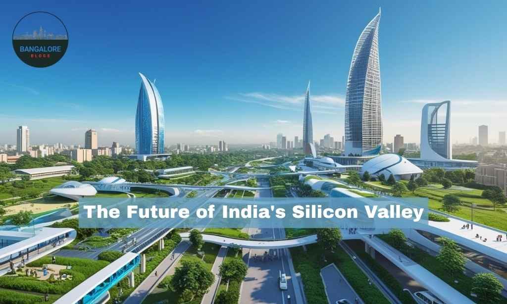 future of Bangalore