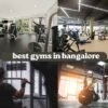 best gyms in Bangalore