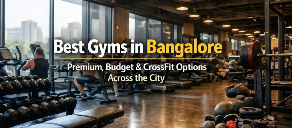 best gyms in bangalore