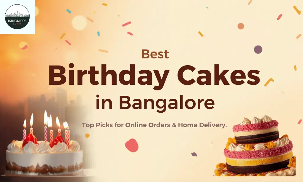 Best Birthday Cakes in Bangalore